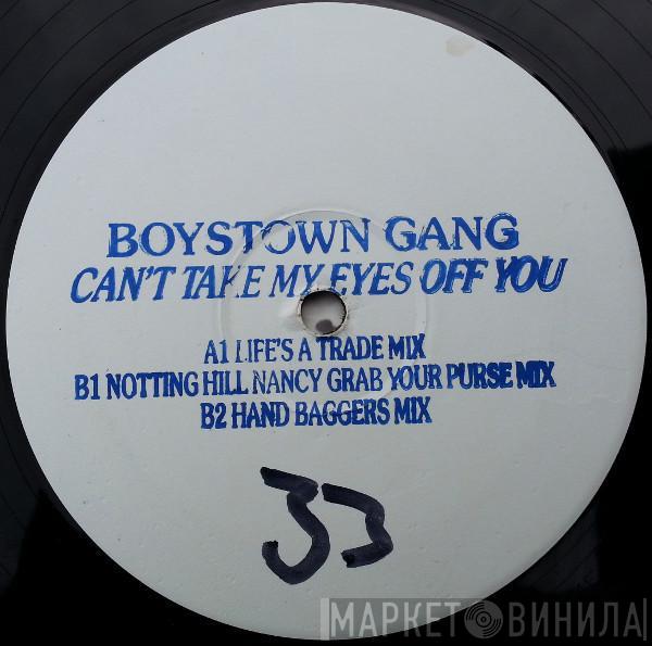 Boys Town Gang - I Can't Take My Eyes Off You
