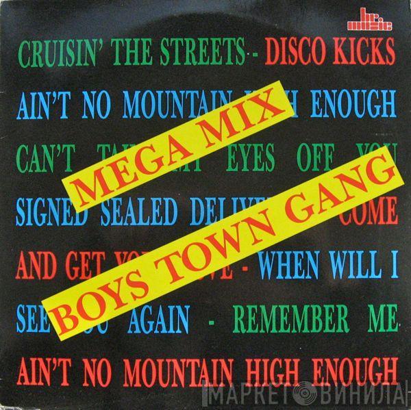 Boys Town Gang - Mega Mix