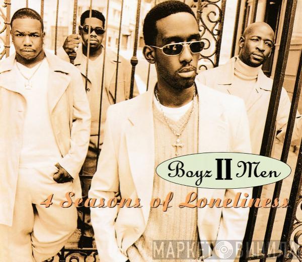  Boyz II Men  - 4 Seasons Of Loneliness