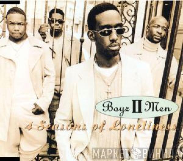  Boyz II Men  - 4 Seasons Of Loneliness