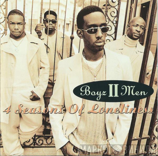  Boyz II Men  - 4 Seasons Of Loneliness