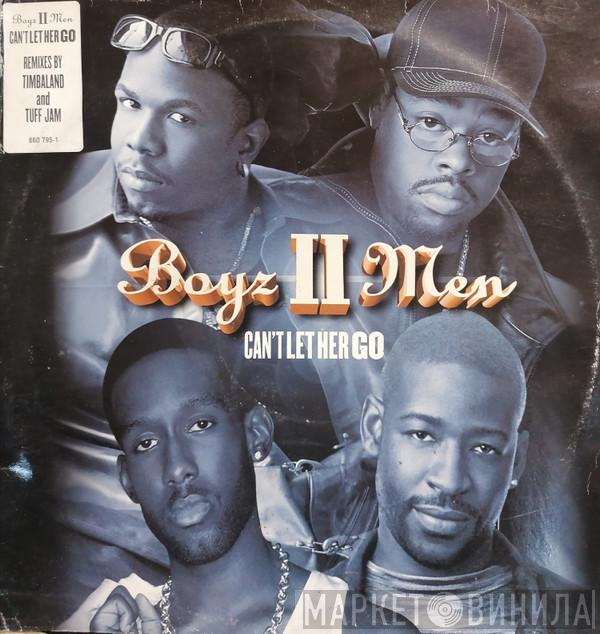 Boyz II Men - Can't Let Her Go