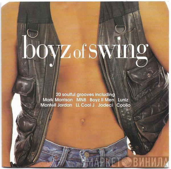  - Boyz Of Swing - 20 Soulful Grooves