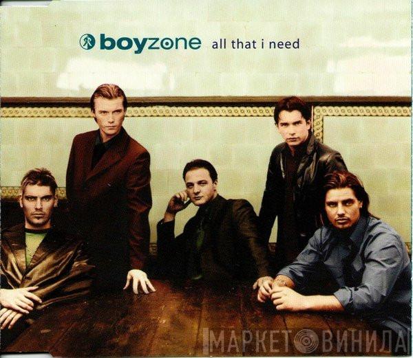 Boyzone - All That I Need