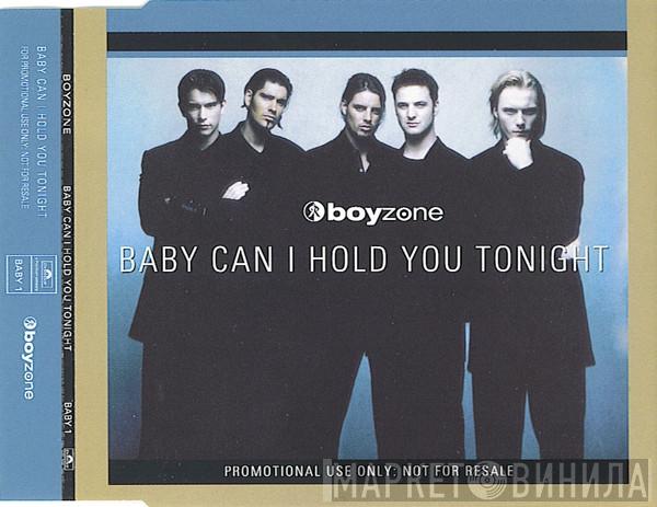 Boyzone - Baby Can I Hold You Tonight