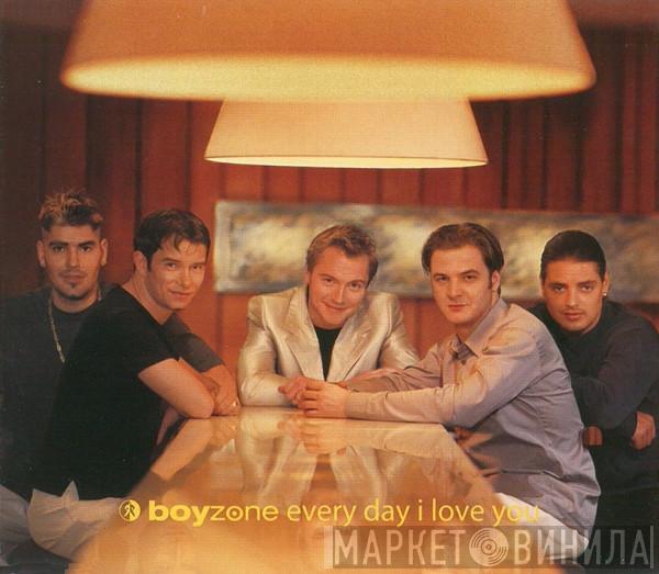 Boyzone - Every Day I Love You