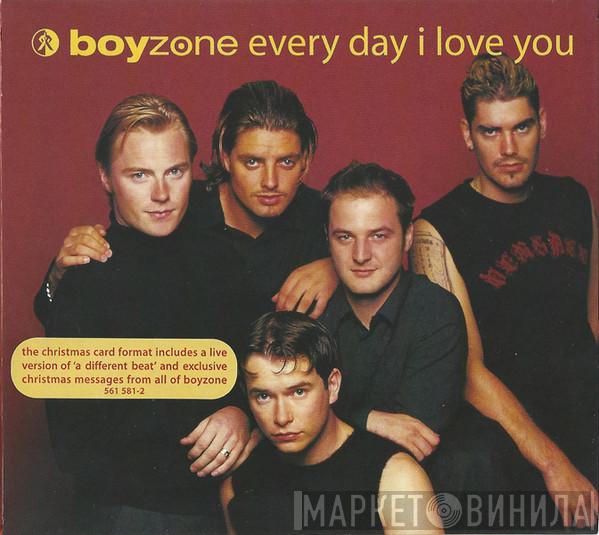 Boyzone - Every Day I Love You
