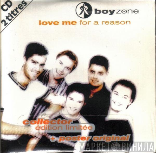  Boyzone  - Love Me For A Reason (Poster Limited Edition)