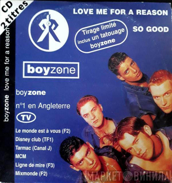  Boyzone  - Love Me For A Reason