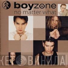  Boyzone  - No  Matter What