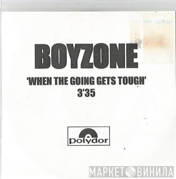 Boyzone - When The Going Gets Tough