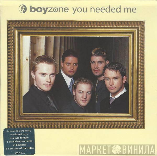 Boyzone - You Needed Me
