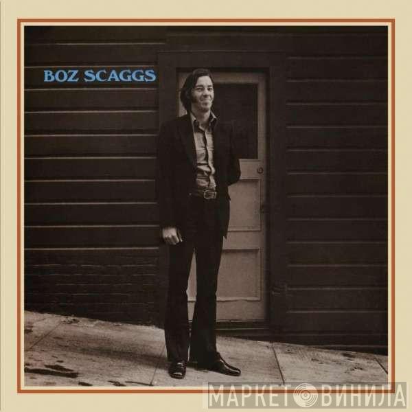  Boz Scaggs  - Boz Scaggs (1969 Version + 1977 Remix Version)