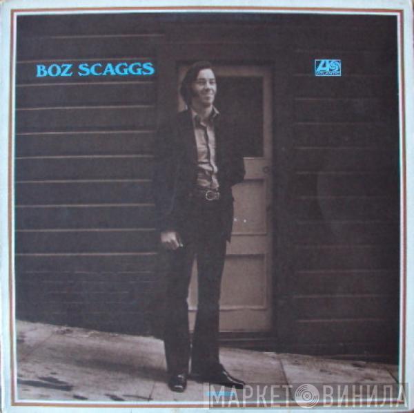  Boz Scaggs  - Boz Scaggs