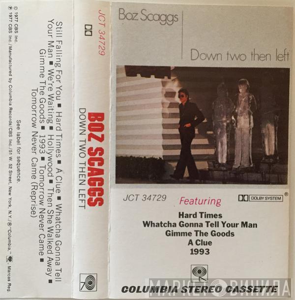  Boz Scaggs  - Down Two Then Left