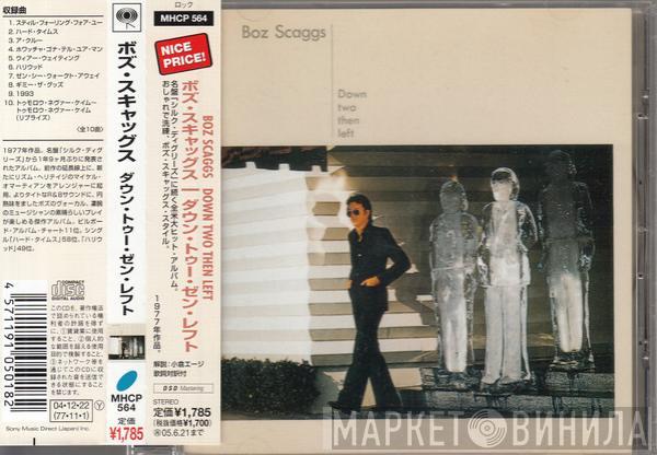  Boz Scaggs  - Down Two Then Left
