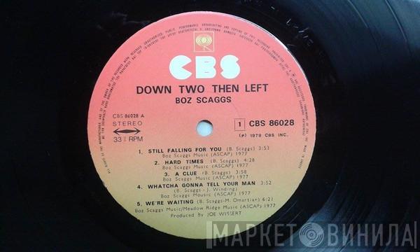  Boz Scaggs  - Down Two Then Left