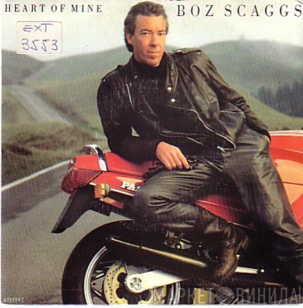  Boz Scaggs  - Heart Of Mine