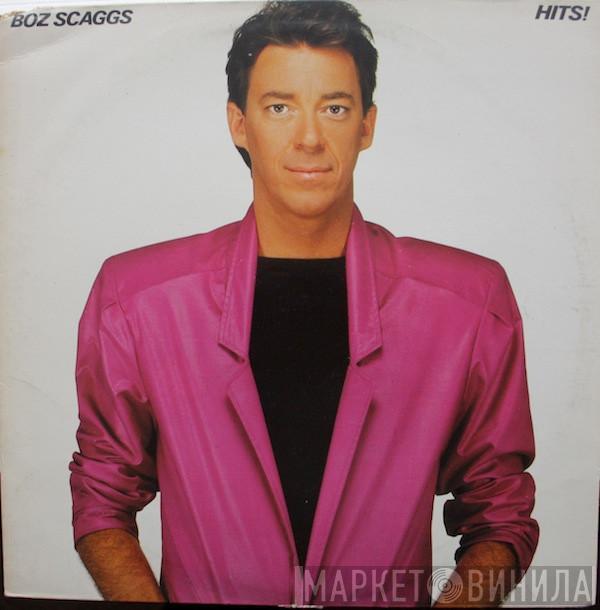 Boz Scaggs - Hits!