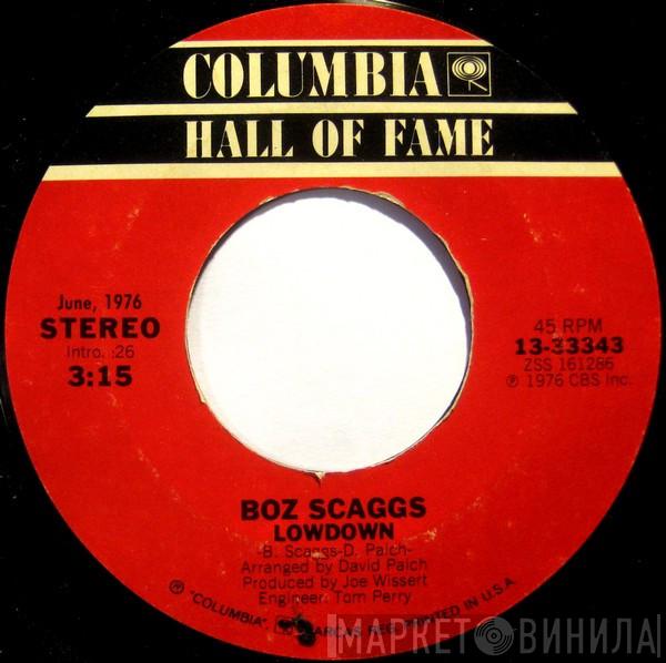 Boz Scaggs - Lowdown / Lido Shuffle