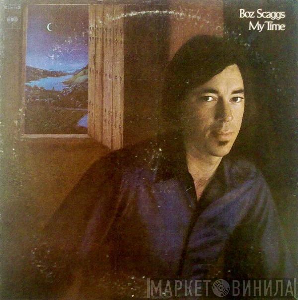  Boz Scaggs  - My Time