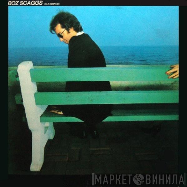 Boz Scaggs - Silk Degrees