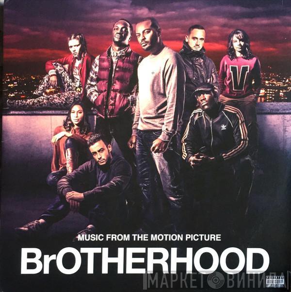  - BrOTHERHOOD (Music From The Motion Picture)