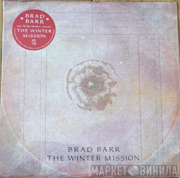 Brad Barr - The Winter Mission