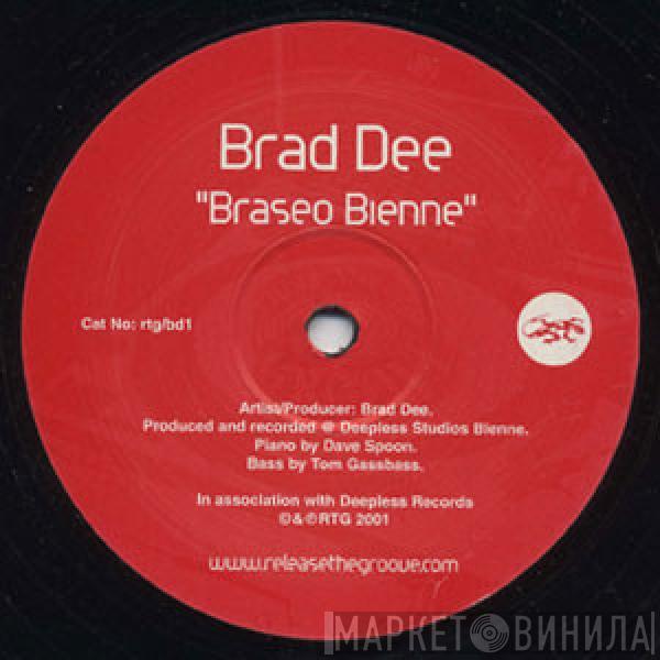Brad Dee - Braseo Bienne