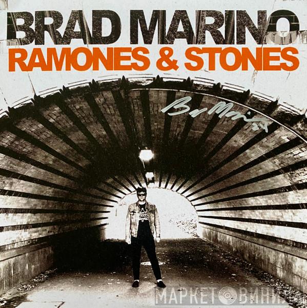Brad Marino - Ramones & Stones