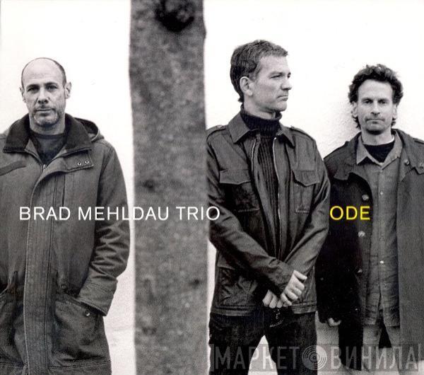 Brad Mehldau Trio - Ode