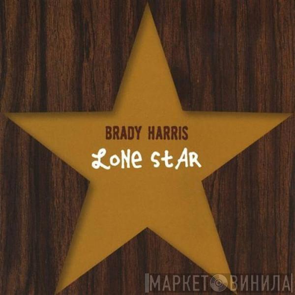 Brady Harris  - Lone Star