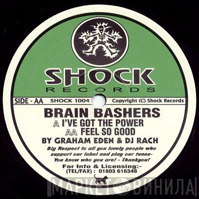Brain Bashers - I've Got The Power / Feel So Good