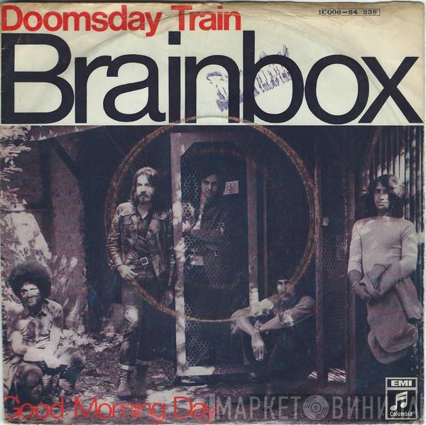 Brainbox  - Doomsday Train / Good Morning Day