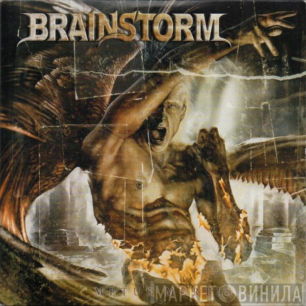  Brainstorm   - Metus Mortis