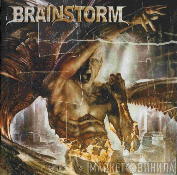  Brainstorm   - Metus Mortis