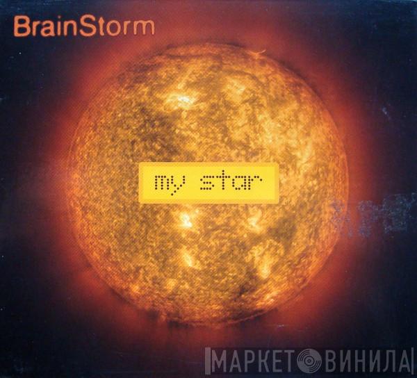  Brainstorm   - My Star