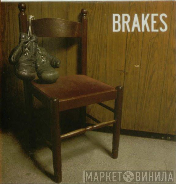 Brakes - Hold Me In The River