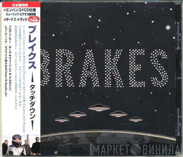 Brakes - Touchdown
