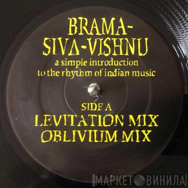 Brama-Siva-Vishnu - A Simple Introduction To The Rhythm Of Indian Music