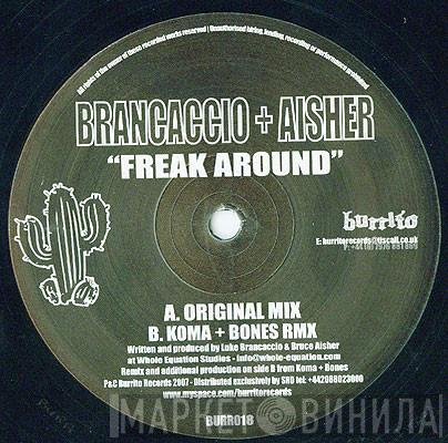 Brancaccio & Aisher - Freak Around