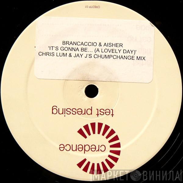 Brancaccio & Aisher - It's Gonna Be... (A Lovely Day)
