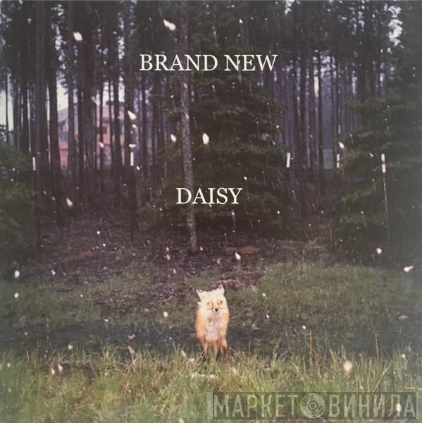 Brand New - Daisy