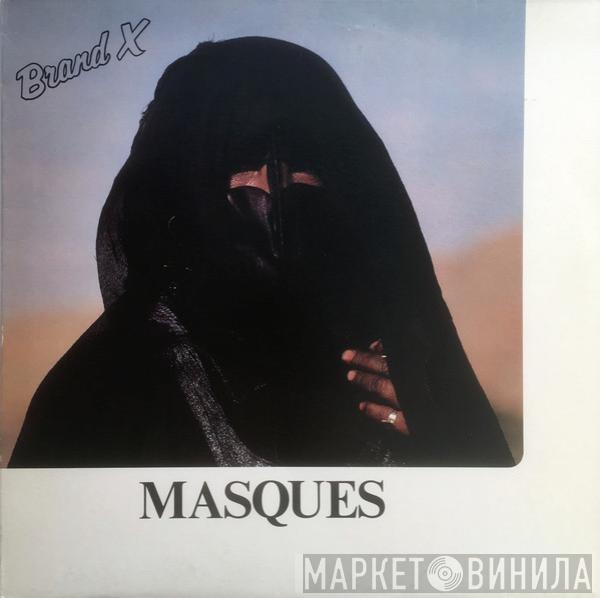  Brand X   - Masques