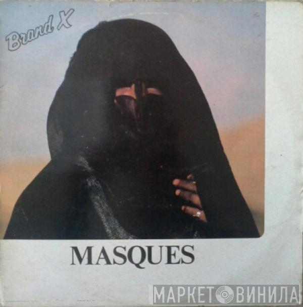  Brand X   - Masques