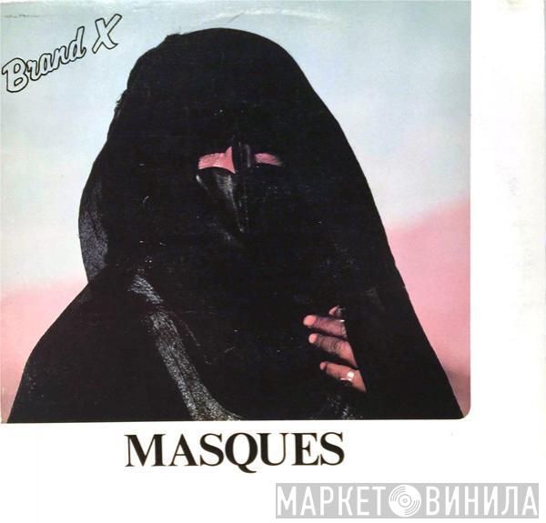  Brand X   - Masques