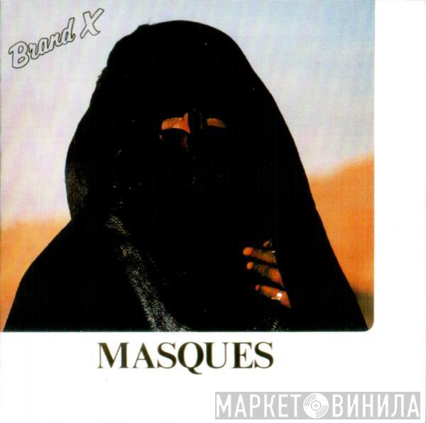  Brand X   - Masques