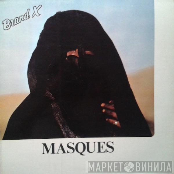  Brand X   - Masques