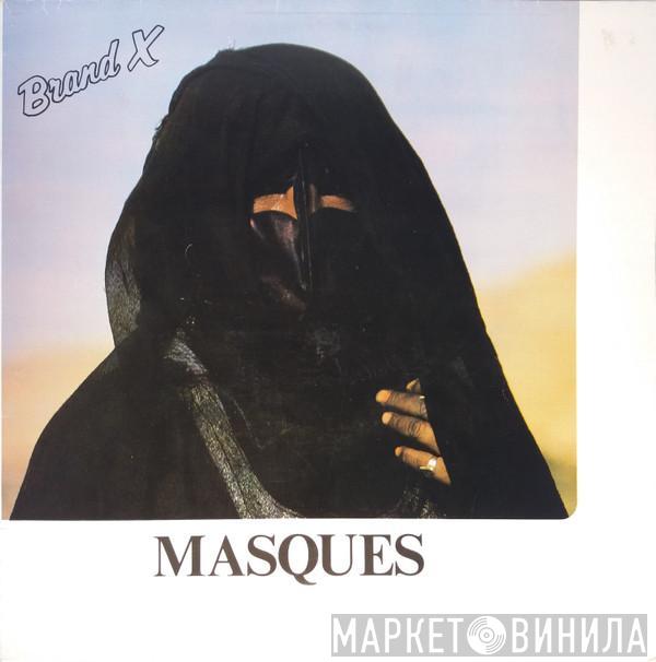  Brand X   - Masques