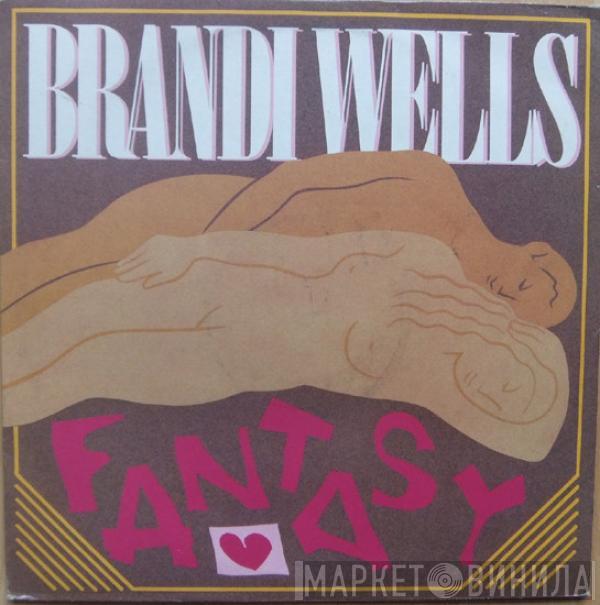  Brandi Wells  - Fantasy